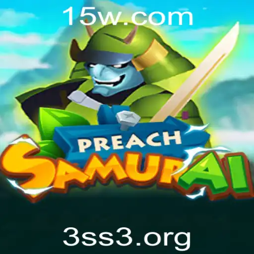 3ss - Descobrindo o Fascinante Mundo do Jogo PreachSamurai